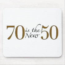 70 Is The New 50 Mouse Mat