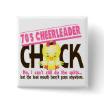 70’s Cheerleader Chick Pinback Buttons