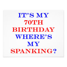 70 Where's my spanking? Custom Invite
