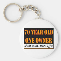 70 Year Old, One Owner - Needs Parts, Make Offer Keychains