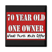 70 Year Old, One Owner - Needs Parts, Make Offer Refrigerator Magnets