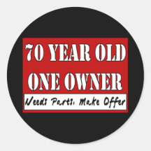 70 Year Old, One Owner - Needs Parts, Make Offer Sticker