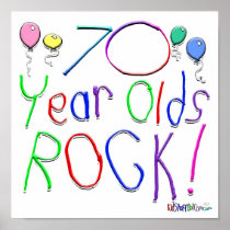 70 Year Olds Rock ! Poster
