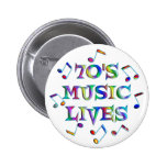 70s Music Lives Pinback Button