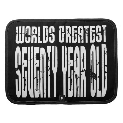 70th Birthday 70 World's Greatest Seventy Year Old Planners