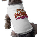 70th Birthday Celebration Gifts Doggie T Shirt