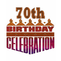 70th Birthday Celebration Gifts t-shirts