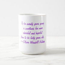 70th Birthday Quotes Mug