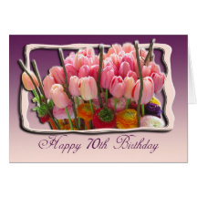 70th Happy Birthday Card - Pink tulips