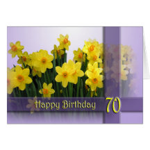 70th Happy Birthday Card - Yellow daffodils