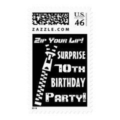 70th SURPRISE Birthday Party Funny Zip Your Lip! Postage