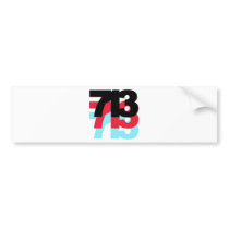 713 Area Code bumper stickers by crum6178 713 Area Code bumper stickers