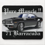'71 Barracuda Pure Muscle !! Mousepad