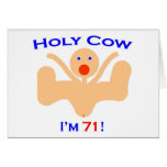71 Holy Cow! Greeting Card
