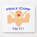 71 Holy Cow! Mousepads