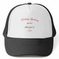 72 Birthday Spanking Trucker Hats
