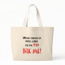 72 Bite Me! Canvas Bag