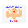 74 Holy Cow! Postcard