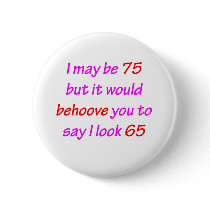 75 Behoove You Buttons