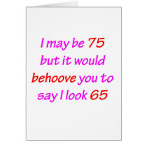 75 Behoove You Cards