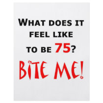 75 Bite Me! Custom Flyer