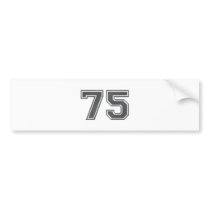 75 BUMPER STICKER
