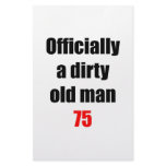 75  Dirty Old Man Customized Stationery