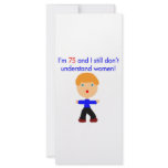 75 Don't understand women Custom Rack Card