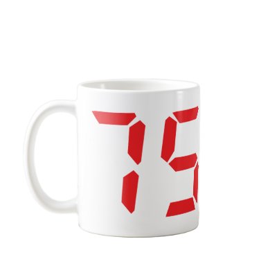 75 seventy-five red alarm clock digital number mug by Tomaniac