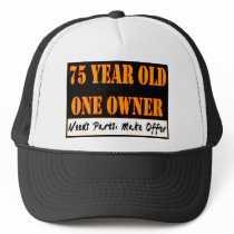 75 Year Old, One Owner - Needs Parts, Make Offer Hat