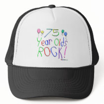 75 Year Olds Rock! Hat by TShirtDotCom 75 Year Olds Rock! Hat