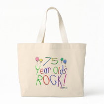 75 Year Olds Rock! Tote Bag