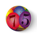 75th birthday balloons buttons by perfectpostage 75th birthday balloons buttons
