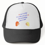 76 isn't so bad trucker hats