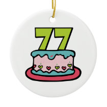 77 Year Old Birthday Cake Christmas Ornaments