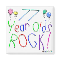77 Year Olds Rock ! magnets