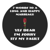 7 Words For A Long and Happy Marriage stickers by samack 7 Words For A Long and Happy Marriage stickers