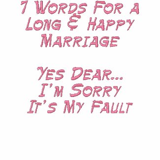 7 Words For a Long & Happy Marriage Pink Font embroideredshirt