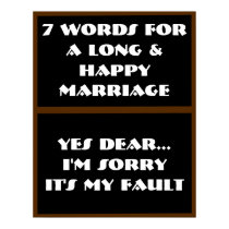 7 Words To A Long And Happy Marriage - Poster posters