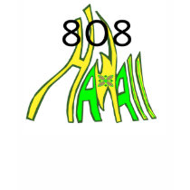 808 Hawaii shirt