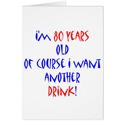 80 another drink cards by thatsabigbirthday3
