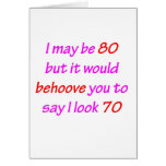 80 Behoove You Greeting Card