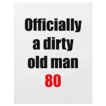 80  Dirty Old Man flyers