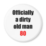 80  Dirty Old Man Refrigerator Magnets