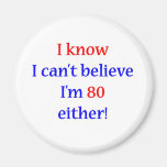80 Either Magnet