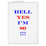 80 Hell yes Card