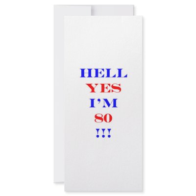 80 Hell yes Customized Rack Card by thatsabigbirthday4