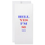 80 Hell yes Customized Rack Card