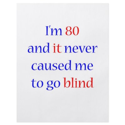 80 Never gone blind Personalized Flyer by itsapgbirthday