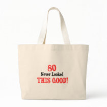 80 Never Looked This Good bags